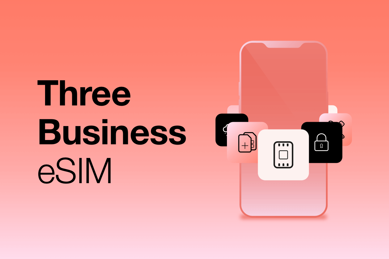 Three Business eSIM and mobile phone displayed behind a gradient background