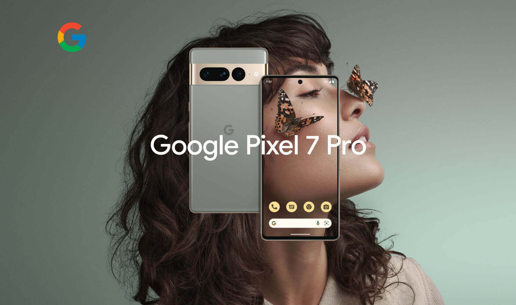 a woman’s face in profile with a butterfly on her cheek and nose. 2 Google Pixel 7 phones are shown, front and back.